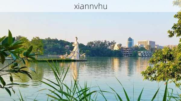 xiannvhu